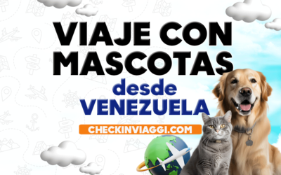 VIAJE CON MASCOTAS SALIENDO DESDE VENEZUELA