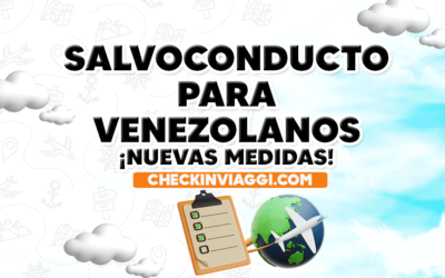 SALVOCONDUCTO PARA VENEZOLANOS ¡Nuevas Medidas!